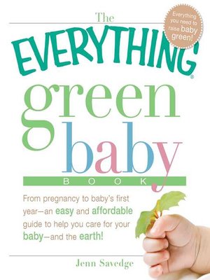 cover image of The Everything Green Baby Book